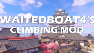 Waitedboat4's Climbing Mod