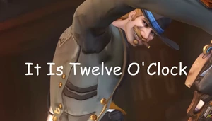 It Is Twelve O'Clock