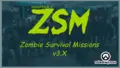 [PvE] Zombie Survival Missions v3.X