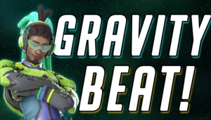 GRAVITY BEAT! | Prevent Lucio from using his Ultimate