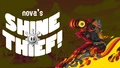 Nova's Shine Thief!