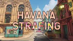 Improved Havana Strafing v1.2