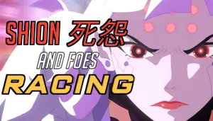 Shion And Foes Racing