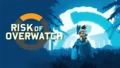 Risk Of Overwatch