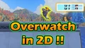2D Overwatch by DUTCHLI *TWEAKS*