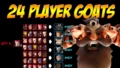24 Player GOATS Duel