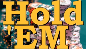 Texas Hold 'Em