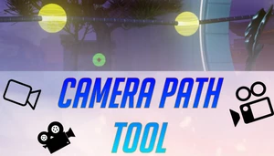 Camera Path creator tool