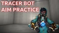 Tracer Bot Aim Practice